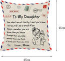 TDR - Sierkussensloop - 45x45 cm  - leuk als cadeau voor moeder naar dochter -  "To my daughter"